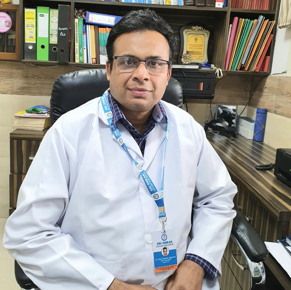 Dr. Rishi Gautam Aggarwal | ENT Specialist in Ambala | Sri Onkar Eye & ENT Care Centre
