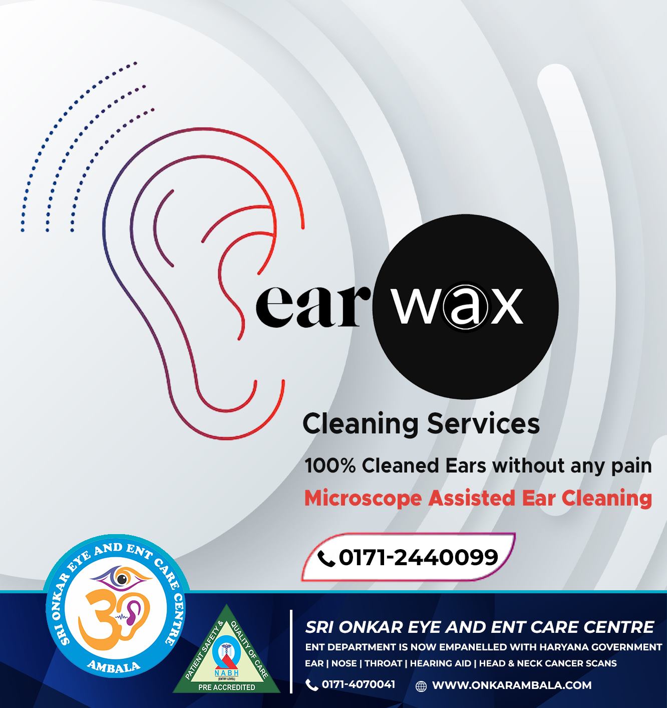 Ear wax removal in Ambala | ENT specialist in Ambala | Sri Onkar Eye & ENT Care Centre