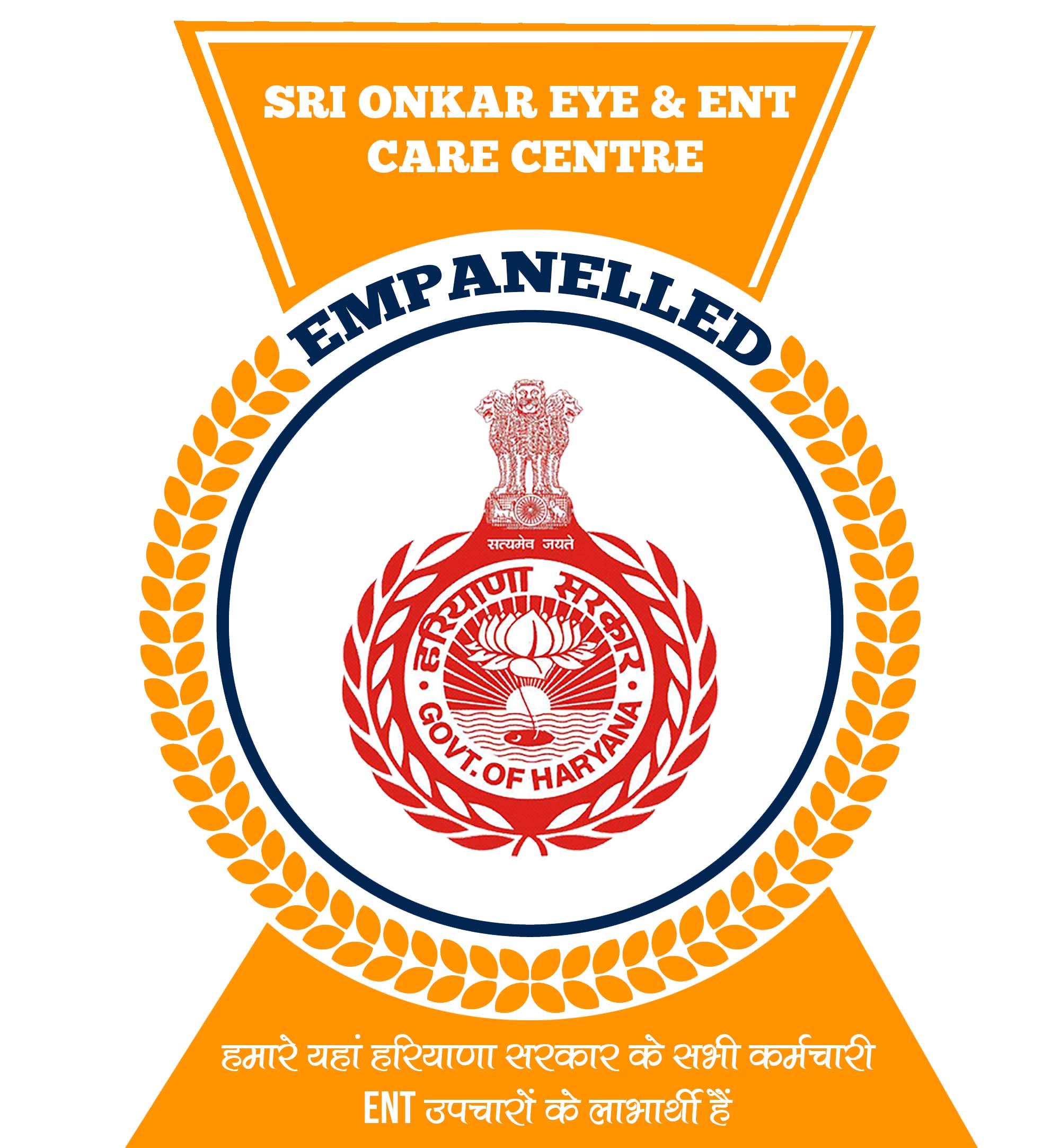 Haryana Government Empaneled | Ayushman Bharat | Sri Onkar Eye & ENT care centre | Best ENT hospital in Ambala