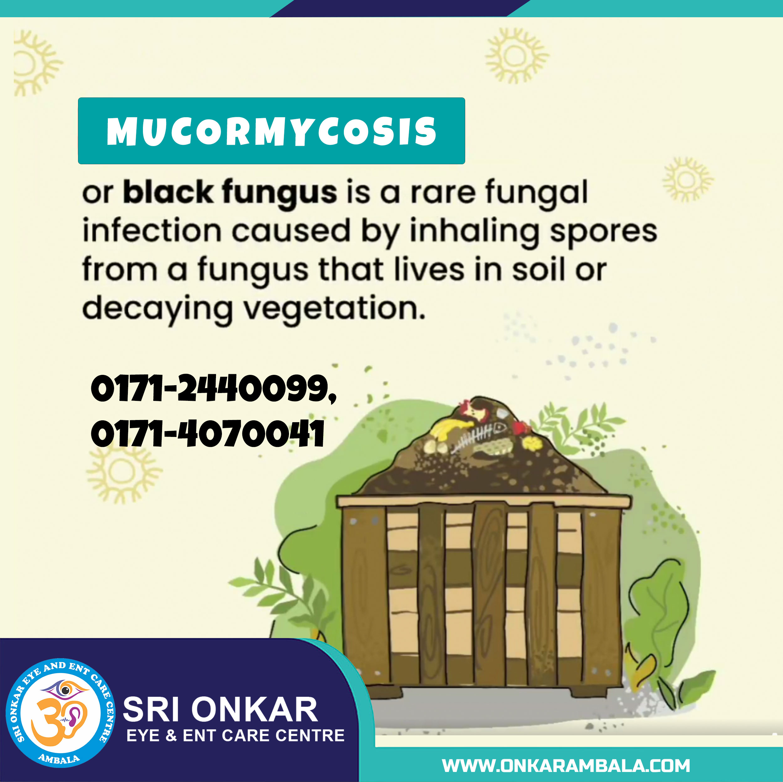 What is Mucormycosis? | Expalined by Dr. Risi Gautam Aggarwal ENT doctor in Ambala | Sri Onkar Eye & ENT Care Centre